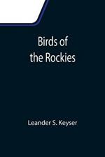 Birds of the Rockies