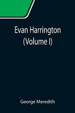 Evan Harrington (Volume I)