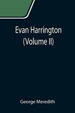 Evan Harrington (Volume II)