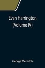 Evan Harrington (Volume IV)