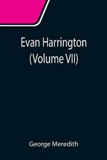 Evan Harrington (Volume VII)