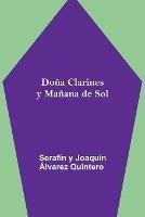 Dona Clarines y Manana de Sol