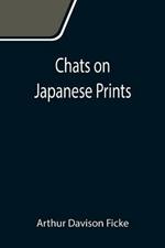 Chats on Japanese Prints