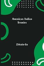 American Indian Stories