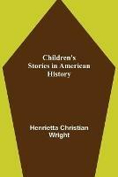 Children's Stories in American History