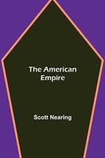 The American Empire