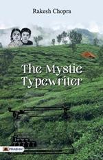 The Mystic Typewriter