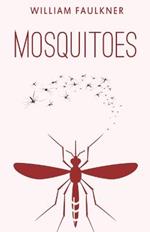 Mosquitoes