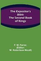 The Expositor's Bible: The Second Book of Kings