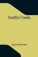 Dorothy's Travels