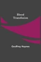 Blood Transfusion