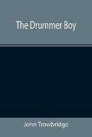 The Drummer Boy