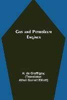 Gas and Petroleum Engines