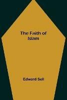 The Faith of Islam