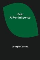 Falk: A Reminiscence