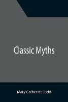 Classic Myths