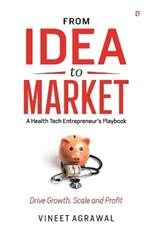 From Idea to Market: 