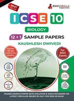 ICSE Class X - Biology Sample Paper Book 12 +1 Sample Paper According to the latest syllabus prescribed by CISCE