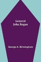 General John Regan