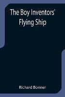 The Boy Inventors' Flying Ship