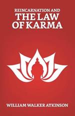 Reincarnation And The Law of Karma