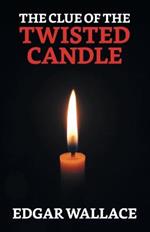 The Clue of The Twisted Candle