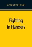 Fighting in Flanders