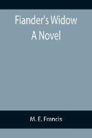 Fiander's Widow A Novel