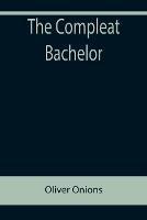 The Compleat Bachelor