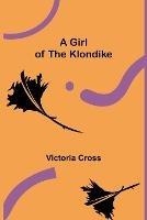 A Girl of the Klondike