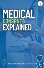 Medical Consents: Explained - With special emphasis on UAE rules and regulations