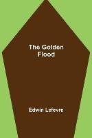 The Golden Flood