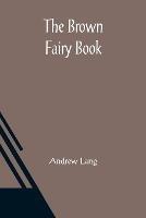 The Brown Fairy Book