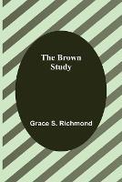 The Brown Study