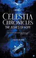 Celestia Chronicles: The Ashes of Hope