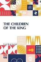 The Children Of The King: A Tale Of Southern Italy