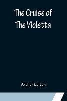 The Cruise of The Violetta