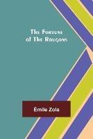 The Fortune of the Rougons