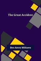 The Great Accident