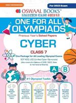 Oswaal One For All Olympiad Previous Years' Solved Papers, Class-7 Cyber Book (For 2023 Exam)