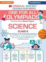 Oswaal One For All Olympiad Previous Years' Solved Papers, Class-8 Science Book (For 2023 Exam)