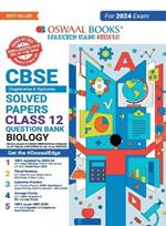 Oswaal Cbse Chapterwise Solved Papers 2023-2014 Biology Class 12th