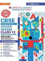 Oswaal CBSE Chapterwise Solved Papers 2023-2014 History Class 12th (2024 Exam)