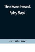 The Green Forest Fairy Book