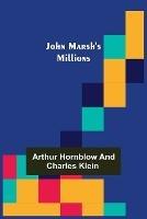 John Marsh's Millions