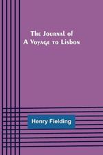 The Journal of a Voyage to Lisbon