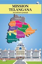 Mission Telangana (An activist's journal)