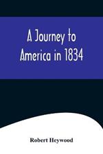 A Journey to America in 1834