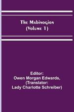 The Mabinogion (Volume 1)