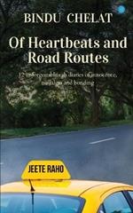 Of Heartbeats and Road Routes